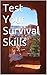 Test Your Survival Skills