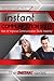 Instant Communication Skills - How to Improve Communications Skills Instantly!