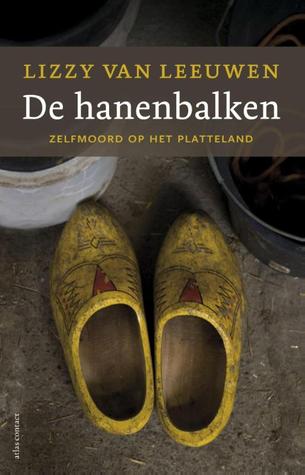 De hanenbalken: zelfmoord op het platteland