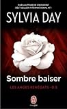 Sombre baiser by Sylvia Day