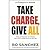 Take Charge, Give All