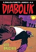 Diabolik anno XV n. 11: Vite bruciate