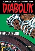 Diabolik anno XV n. 12: Vince la morte
