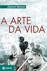 A arte da vida