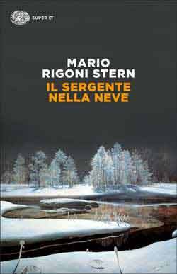 Il sergente nella neve. Ricordi della ritirata di Russia