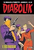 Diabolik anno XV n. 21: L'ostaggio