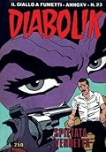 Diabolik anno XV n. 23: Spietata vendetta
