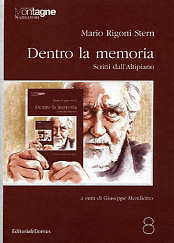 Dentro la memoria: Scritti dall'Altipiano