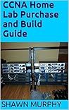 CCNA Home Lab Purchase and Build Guide