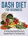 DASH Diet For Beg...