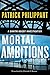 Mortal Ambitions