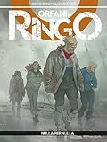 Orfani - Ringo n. 2: Nulla per nulla