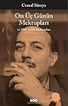 On Üç Günün Mektupları ve 1967-1978 Mektupları by Cemal Süreya