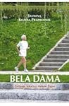 Bela dama  by Jasmina Kozina Praprotnik
