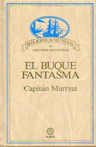 Portada de El buque fantasma, de Frederick Marryat