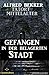 Gefangen in der belagerten Stadt (Tatort Mittelalter) (German Edition)