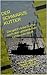 Der schwarze Kutter - Die gefährliche Suche nach den unheimlichen Lichtern im Watt: Ein Kinderkrimi auf Spiekeroog von Hans-Rainer Riekers (German Edition)