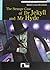 The Strange Case of Dr Jekyll and Mr Hyde