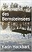 Das Geheimnis des Bernstein...