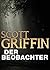 Der Beobachter (Kindle Single) (German Edition)
