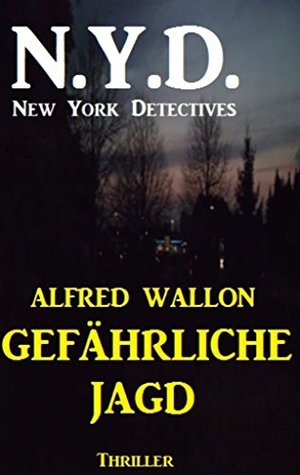 N.Y.D. - Gefährliche Jagd (New York Detectives)