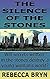 The Silence of the Stones