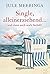 Single, alleinerziehend ... und dann auch noch Seeluft! (German Edition)