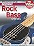Rock Bass Guitar Lessons for Beginners: Teach Yourself How to Play Bass Guitar (Free Video Available) (Progressive Beginner)
