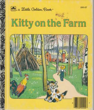 Kitty on the Farm (Little Golden Book)