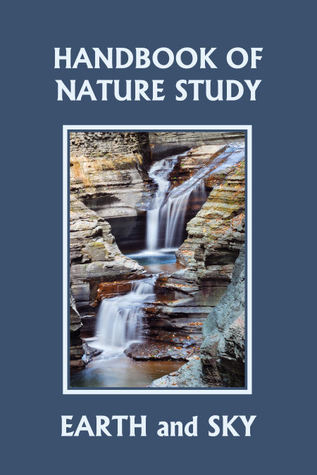 Handbook of Nature Study: Earth and Sky