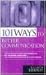 101 Ways to Better Communication