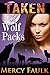 Taken by the Wolf Packs