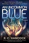 An Uncommon Blue (Colorblind, #1) An Uncommon Blue (Colorblind, #1)