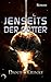 Jenseits der Götter (Jenseits-Zyklus, Band 1) (German Edition)