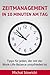Zeitmanagement in 10 Minute...