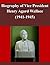 Biography of Vice President Henry Agard Wallace (1941-1945)