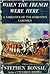 When the French Were Here: ...