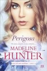 Perigosa by Madeline Hunter