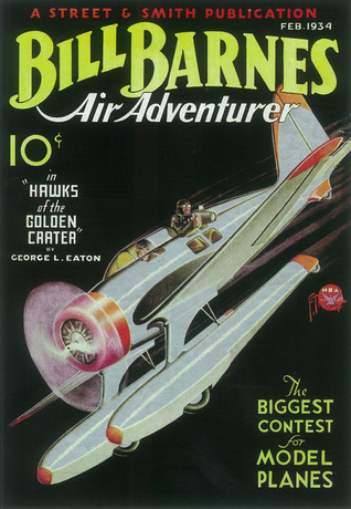 Hawks of the golden crater (Bill Barnes. Air Adventurer, #1)