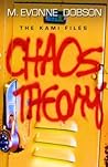 Chaos Theory by M. Evonne Dobson