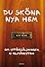 Du sköna nya hem by Kent Werne