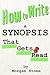 How to Write a Synopsis that Gets Read by Morgan Stone