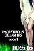 Incestuous Delights: Book 1