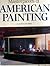 Masterpieces of American Painting