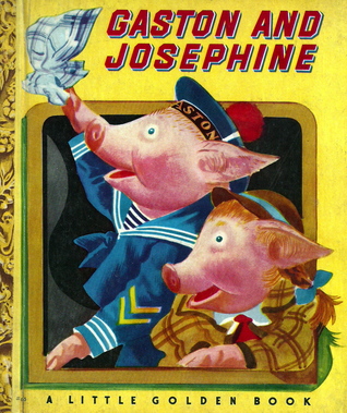 Gaston and Josephine (A Little Golden Book)