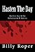 Hasten The Day: The First Y...