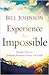 Experience the Impossible: ...