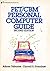 PET/CBM Personal Computer Guide