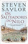 Os Salteadores do Nilo by Steven Saylor