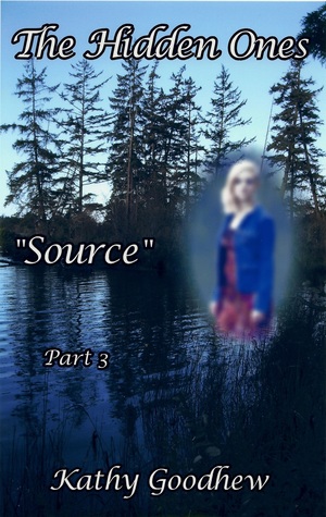 "Source" (The Hidden Ones #3)